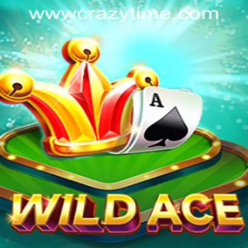 Experience the Thrill of WildAce at Crazy Time PH Casino